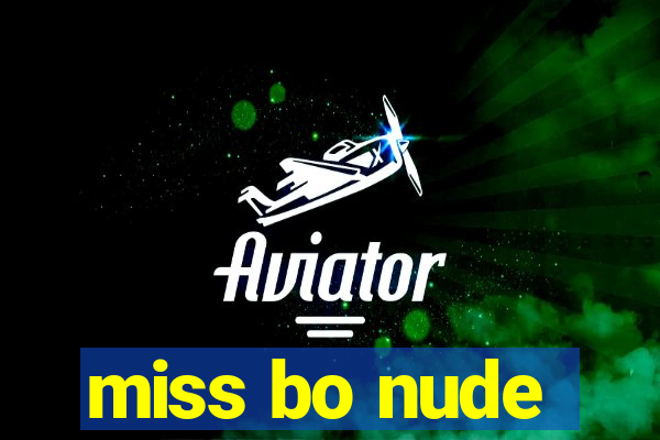 miss bo nude